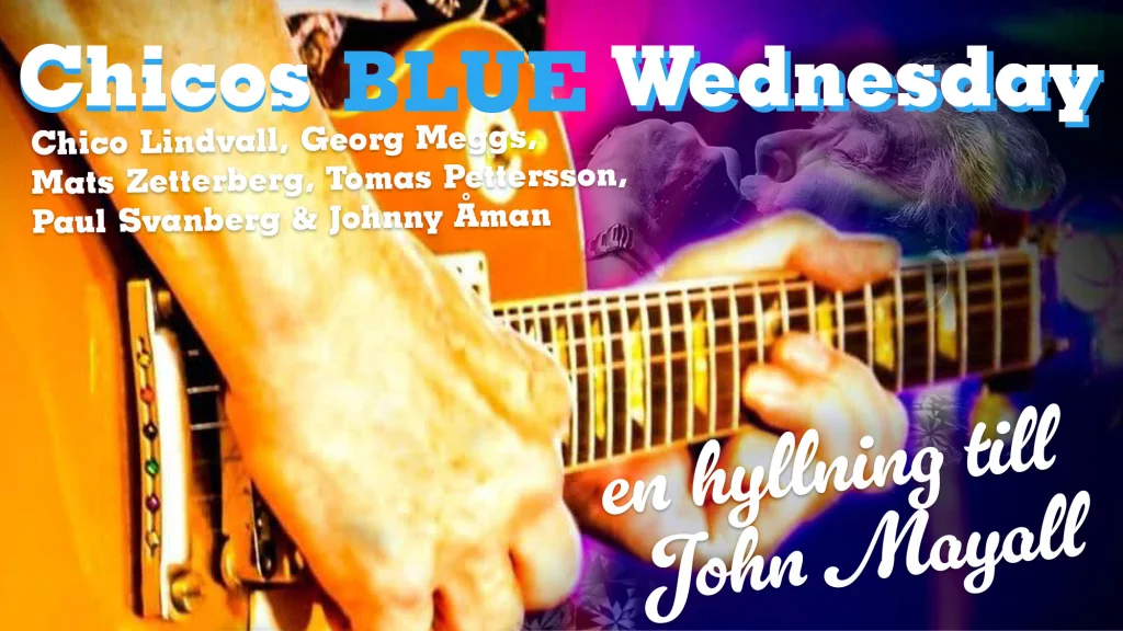 Chico’s John Mayall Tribute med Zetterberg & Meggs