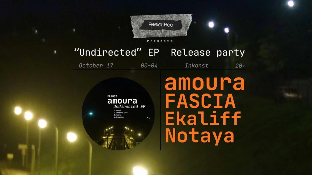 Feeler Rec present: “Undirected” EP Release party!